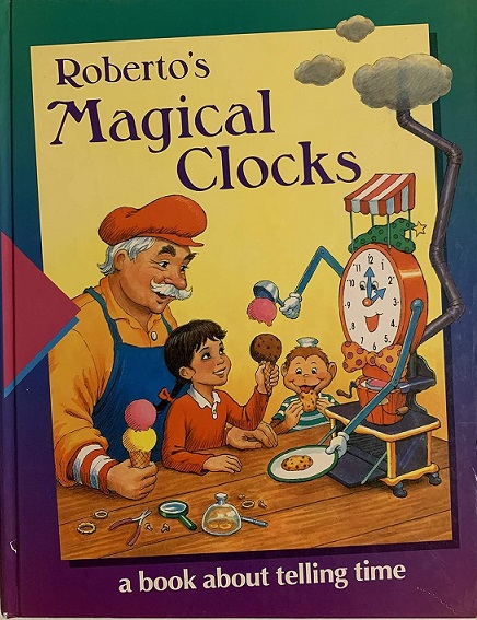 ROBERTO'S MAGICAL CLOCKS