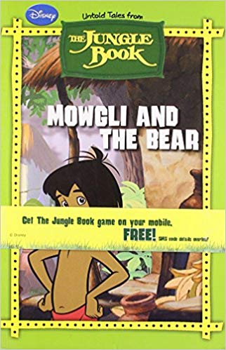 MOWGLI AND THE BEAR jungle book 