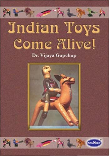 INDIAN TOYS COME ALIVE