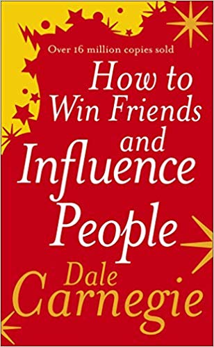 HOW TO WIN FRIENDS & INFLUENCE PEOPLE