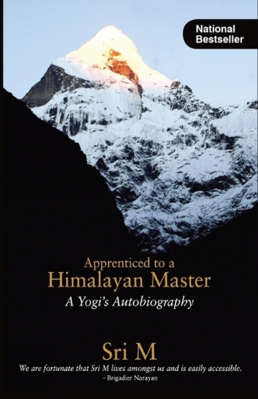APPRENTICED TO A HIMALAYAN MASTER