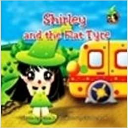 SHIRLEY AND THE FLAT TYRE