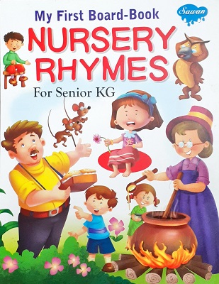 MY FIRST BOARD BOOK NURSERY RHYMES for senior kg