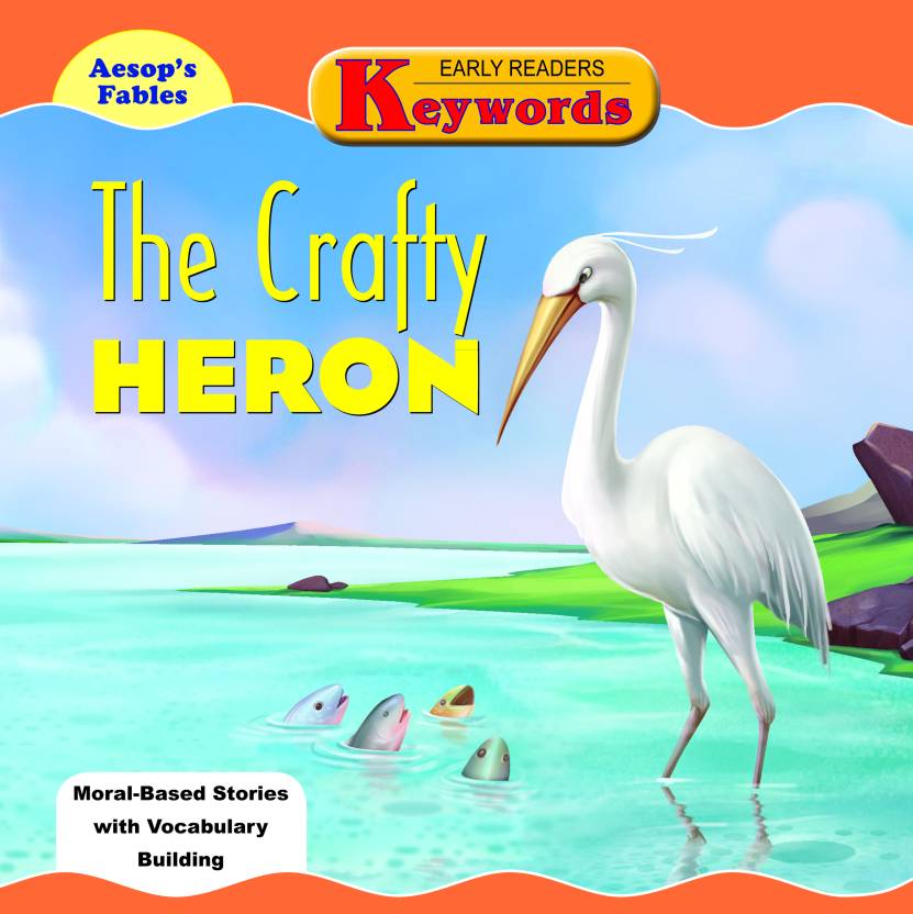 THE CRAFTY HERON aesops fables