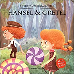 HANSEL & GRETEL 5 minutes fairy tales