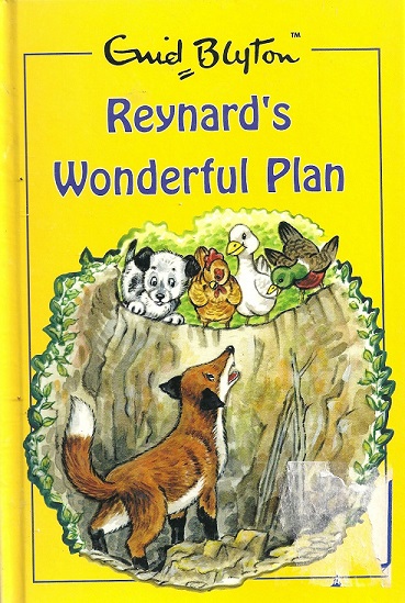 REYNARD'S WONDERFUL PLAN 