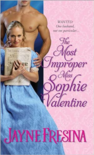 THE MOST IMPROPER MISS SOPHIE VALENTINE