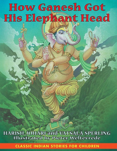 HOW GANESH GOT HIS ELEPHANT HEAD