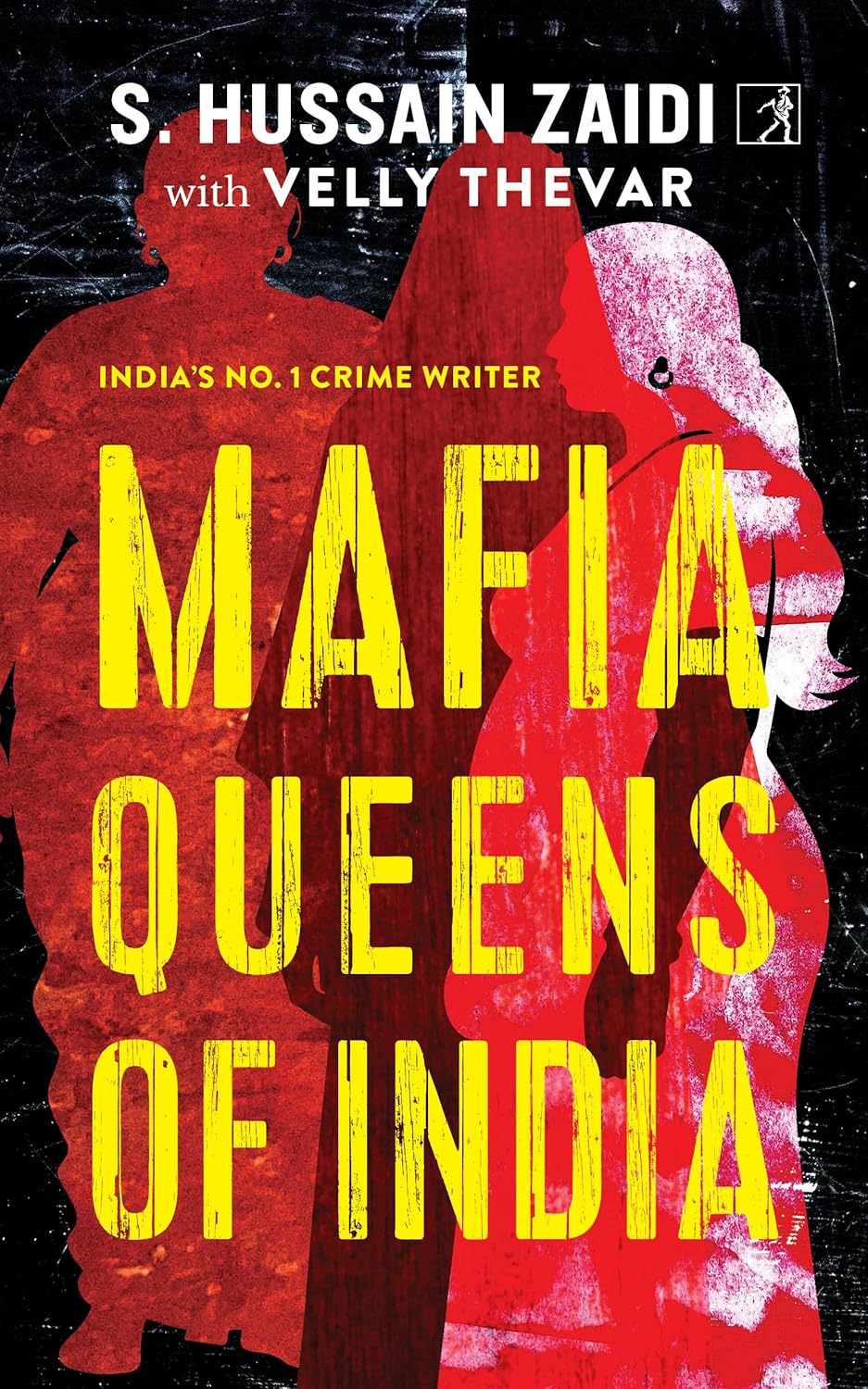 MAFIA QUEENS OF INDIA