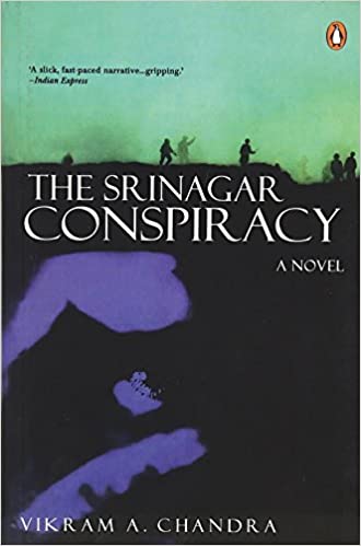 THE SRINAGAR CONSPIRACY