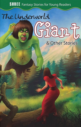 UNDERWORLD GIANT & OTHER STORIES