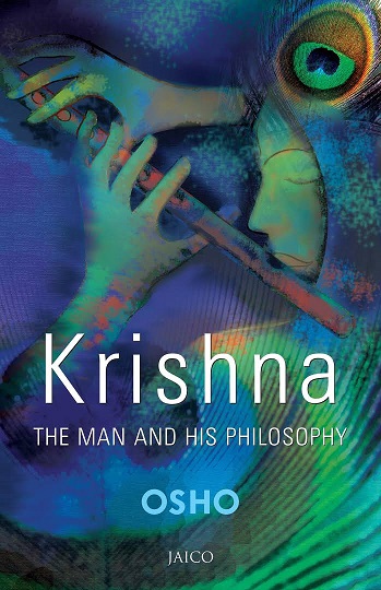 KRISHNA THE MAN AND HIS PHILOSOPHY