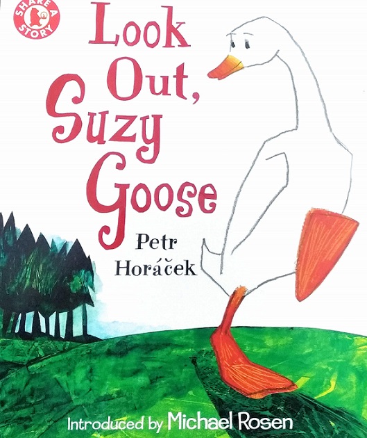 LOOK OUT SUZY GOOSE