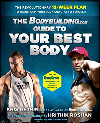 THE BODYBUILDINGcom GUIDE TO YOUR BEST BODY 