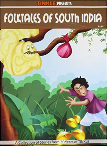 FOLKTALES OF SOUTH INDIA tinkle