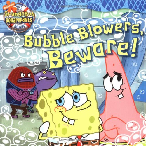 BUBBLE BLOWERS BEWARE