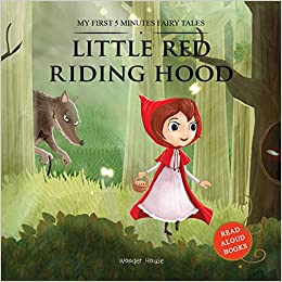 LITTLE RED RIDING HOOD 5 minutes fairy tales