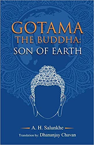 GOTAMA THE BUDDHA son of earth 