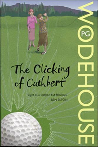 THE CLICKING OF CUTHBERT