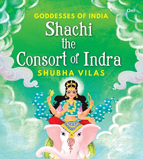 SHACHI THE CONSORT OF INDRA