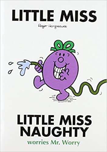 LITTLE MISS NAUGHTY worries mr worry