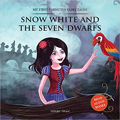 SNOW WHITE AND THE SEVEN DWARFS 5 minutes fairy tales