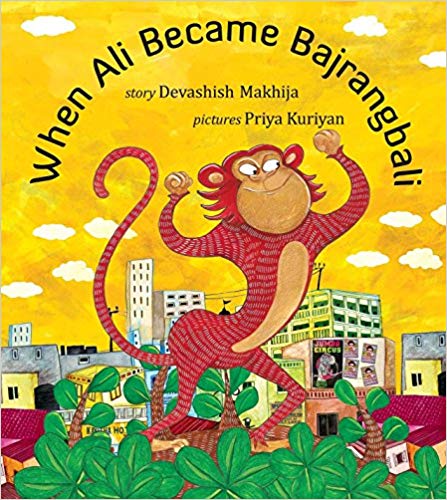 WHEN ALI BECAME BAJRANGBALI 