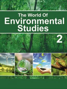 THE WORLD OF ENVIRONMENTAL STUDIES 2