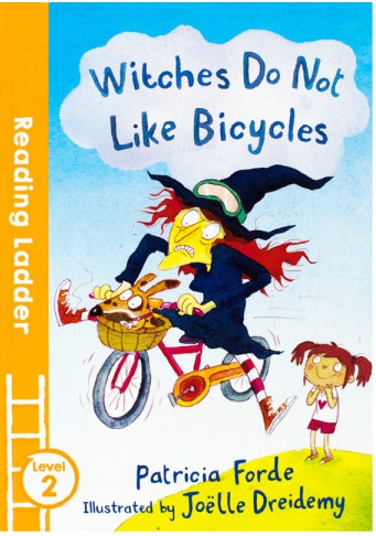 WITCHES DO NOT LIKE BICYCLES reading ladder L2