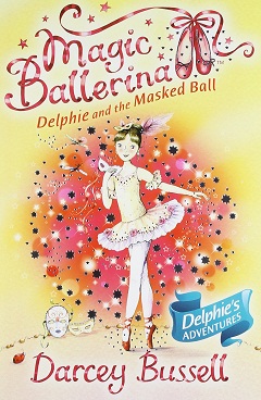 NO 03 DELPHIE AND THE MASKED BALL magic ballerina 