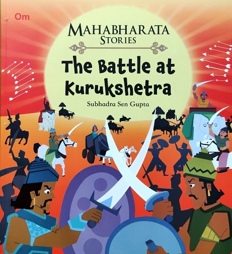 THE BATTLE AT KURUKSHETRA mahabharata stories