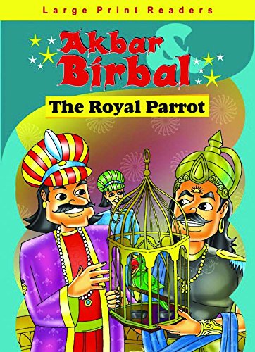 AKBAR BIRBAL the royal parrot