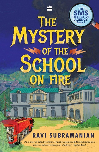 THE MYSTERY OF THE SCHOOL ON FIRE