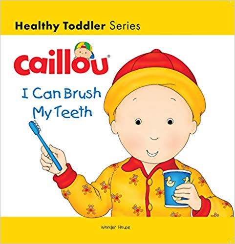 CAILLOU I CAN BRUSH MY TEETH