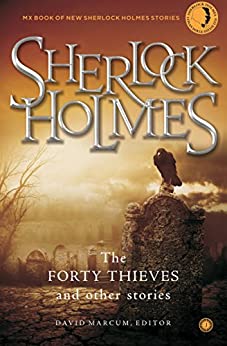 THE FORTY THIEVES and other stories sherlock holmes