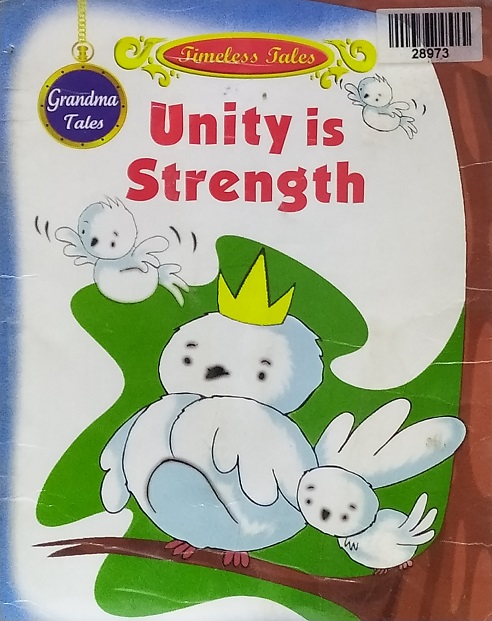 UNITY IS STRENGTH grandma tales sheth