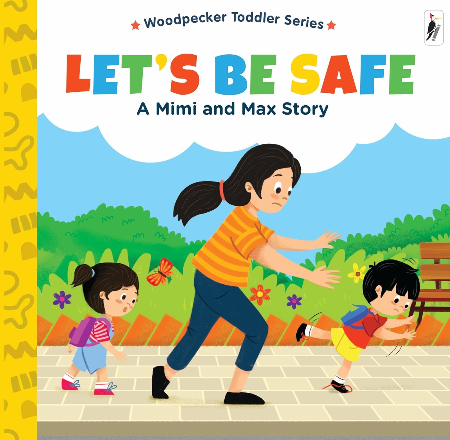 LET'S BE SAFE A MIMI AND MAX STORY
