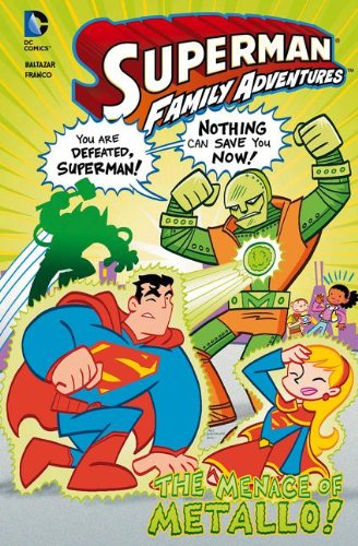 SUPERMAN FAMILY ADVENTURES the menace of matallo