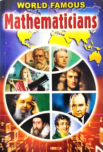 WORLD FAMOUS MATHEMATICIANS