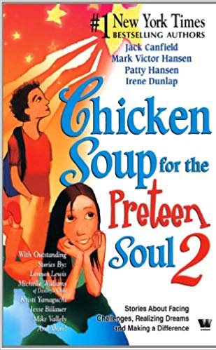 CHICKEN SOUP FOR THE PRETEEN SOUL 2