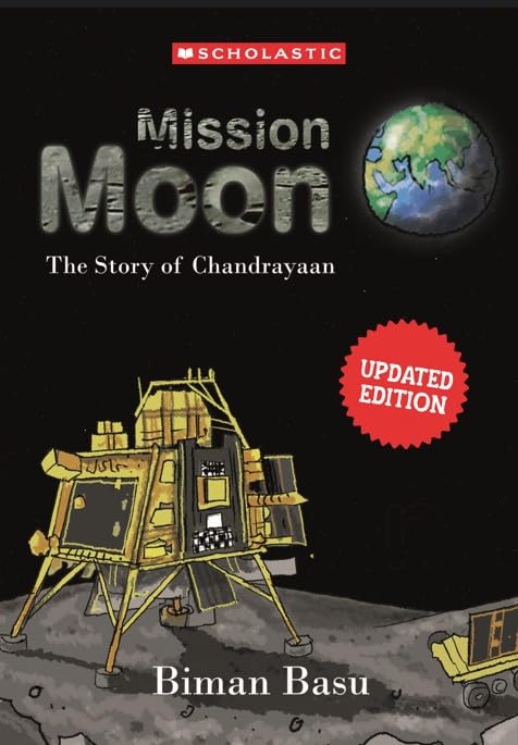 MISSION MOON the story of chandrayaan