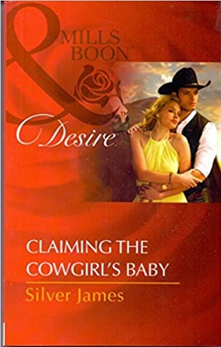 CLAIMING THE COWGIRL'S BABY