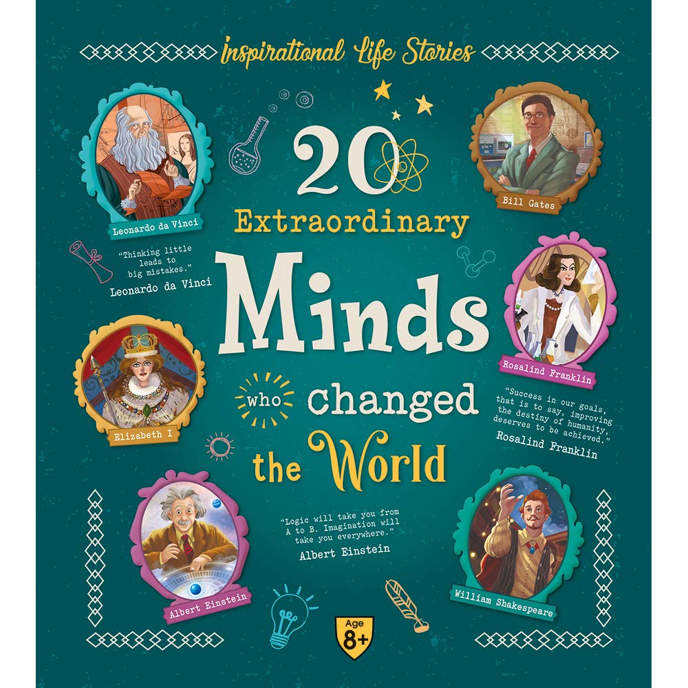 20 EXTRAORDINARY MINDS WHO CHANGED THE WORLD