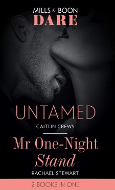 UNTAMED + MR ONE NIGHT STAND