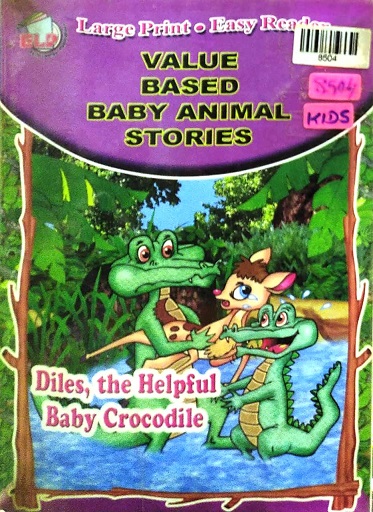 DILES, THE HELPFUL BABY CROCODILE (ELP)