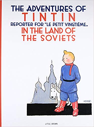 TINTIN IN THE LAND OF THE SOVIETS