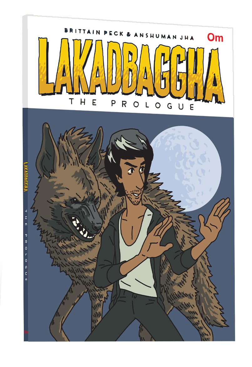LAKADBAGGHA THE PROLOGUE