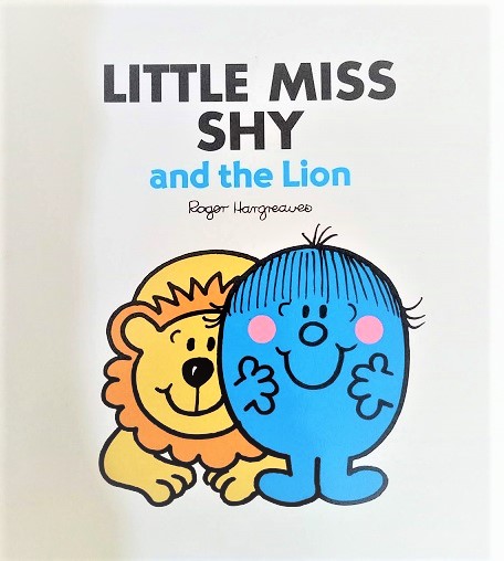 LITTLE MISS SHY and the lion