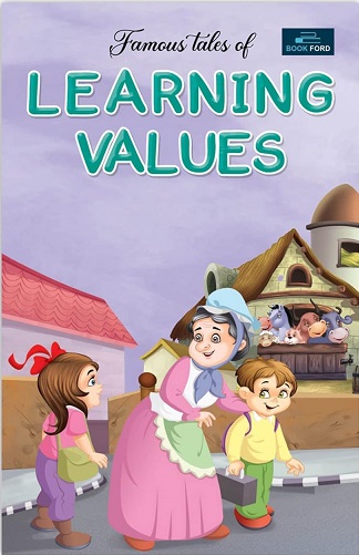 FAMOUS TALES OF LEARNING VALUES