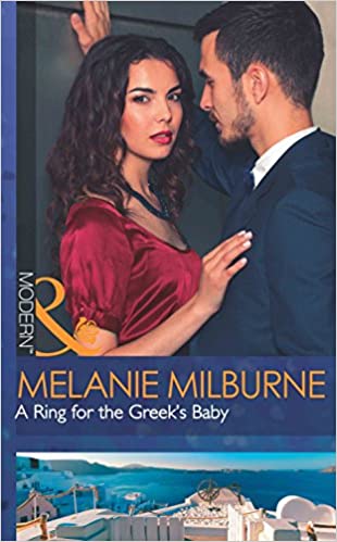 A RING FOR THE GREEK'S BABY